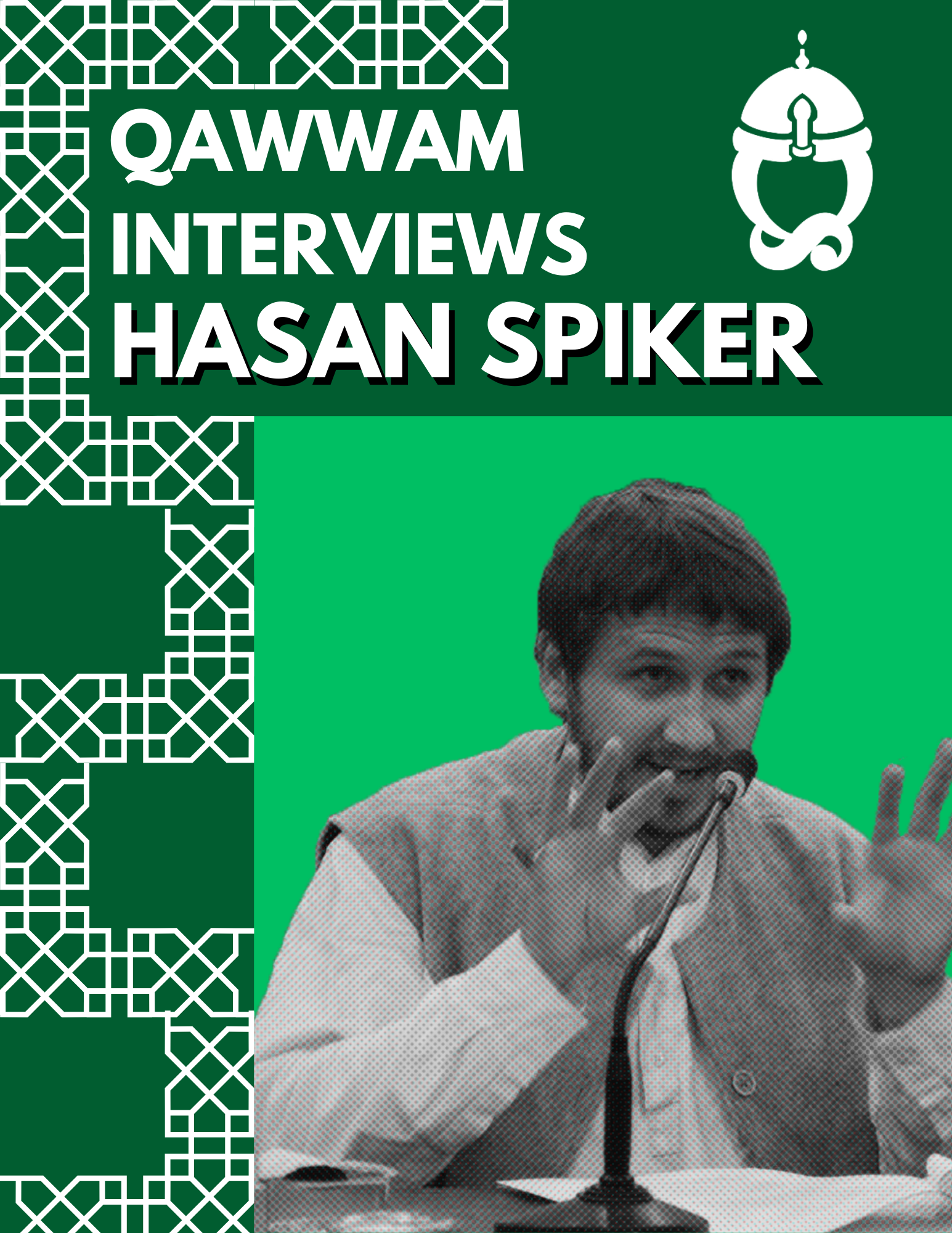 INTERVIEW: HASAN SPIKER